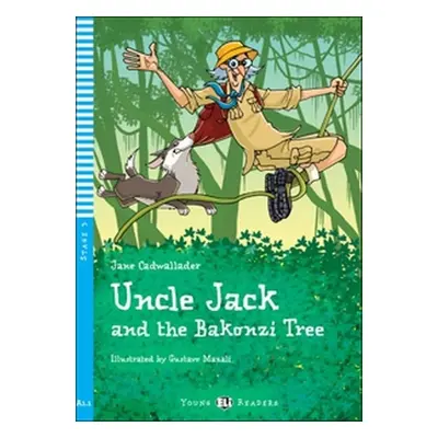 Uncle Jack and the Bakonzi Tree - Jane Cadwallader