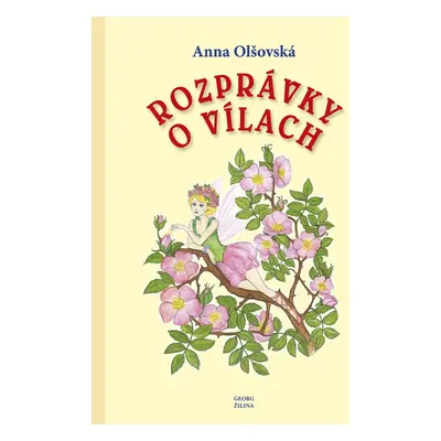 Rozprávky o vílach - Anna Olšovská