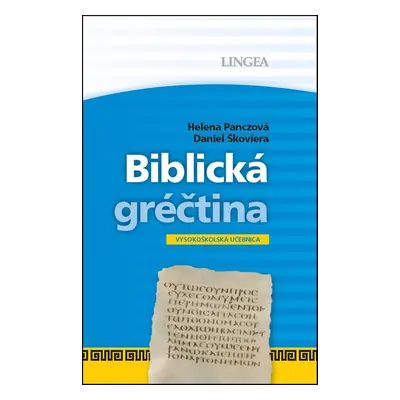 Biblická gréčtina - Daniel Škoviera