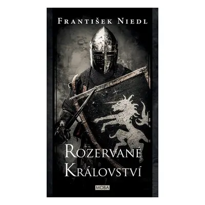 Rozervané království - František Niedl