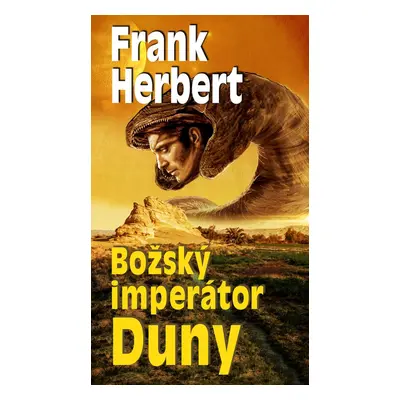 Božský imperátor Duny - Frank Herbert