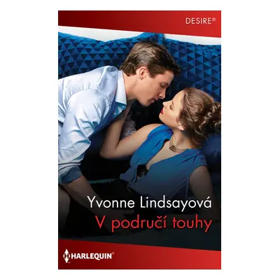 V područí touhy - Yvonne Lindsayová