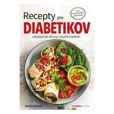 Recepty pre diabetikov - Zlatica Beňová