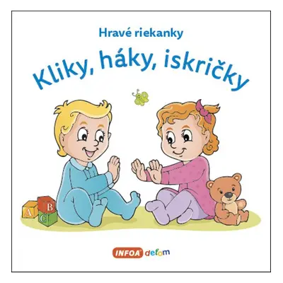 Kliky, háky, iskričky - Autor Neuveden