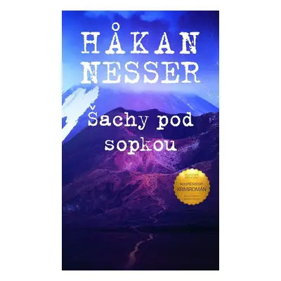 Šachy pod sopkou - Hakan Nesser