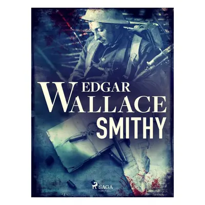 Smithy - Edgar Wallace