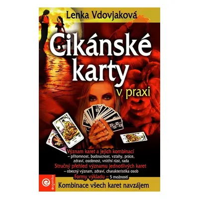 Cikánské karty v praxi - Lenka Vdovjaková