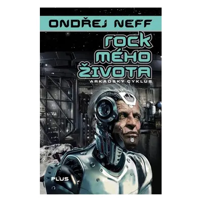 Rock mého života - Ondřej Neff