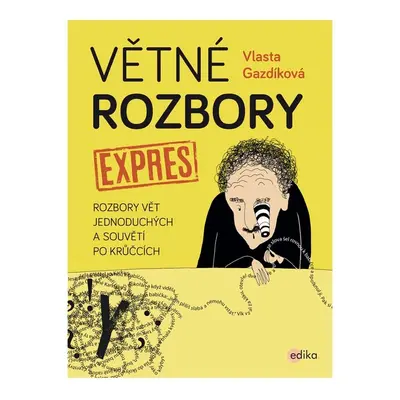 Větné rozbory expres - Vlasta Gazdíková