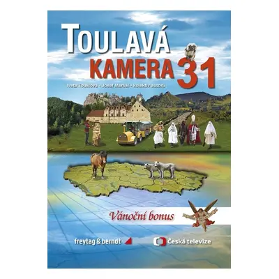 Toulavá kamera 31 - Iveta Toušlová