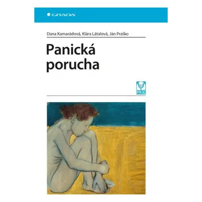 Panická porucha - Dana Kamarádová