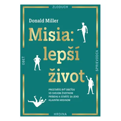 Misia: Lepší život - Donald Miller