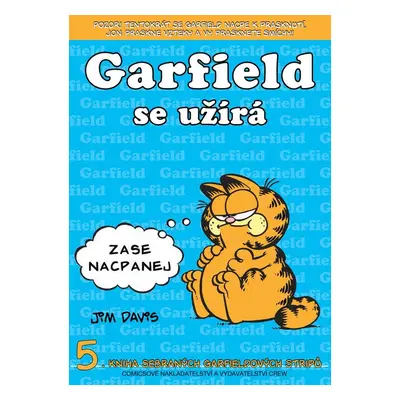 Garfield se užírá - Jim Davis