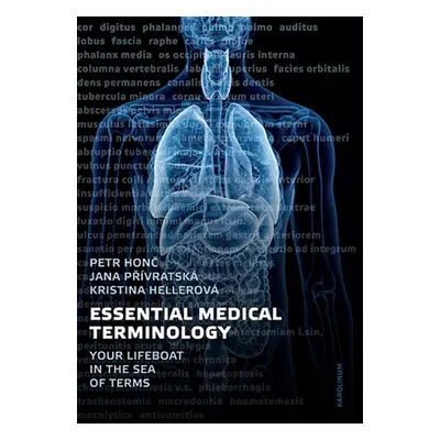 Essential Medical Terminology - Jana Přívratská