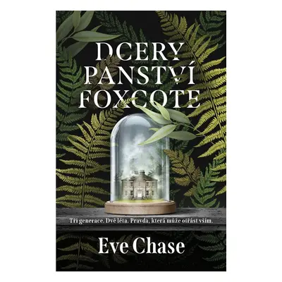 Dcery panství Foxcote - Eve Chase