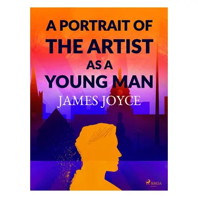 A Portrait of the Artist as a Young Man (YA) - James Joyce