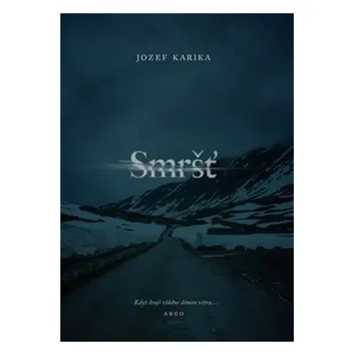 Smršť - Jozef Karika