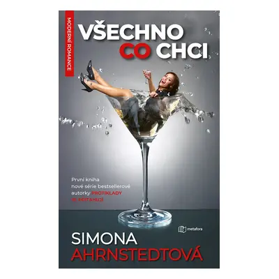 Všechno, co chci - Simona Ahrnstedt