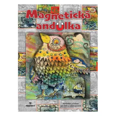 Magnetická andulka - Autor Neuveden