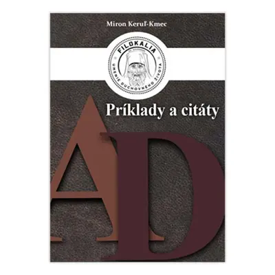 Príklady a citáty A - D - Miron Keruľ-Kmec st.