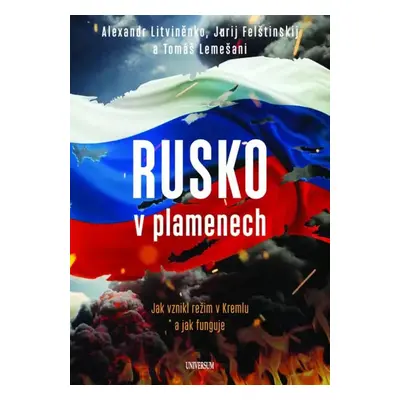 Rusko v plamenech - Tomáš Lemešani