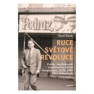 Ruce světové revoluce - Pavel Žáček