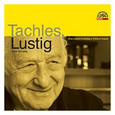 Tachles, Lustig - Arnošt Lustig