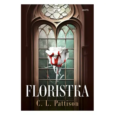 Floristka - C. L. Pattison