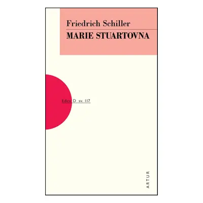 Marie Stuartovna - Friedrich Schiller