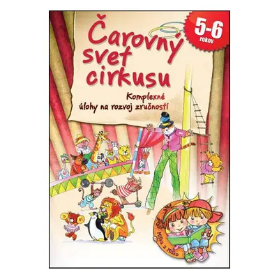 Čarovný svet cirkusu - Autor Neuveden