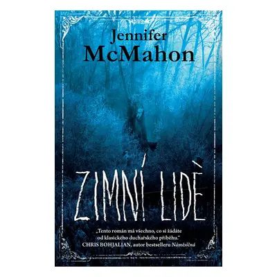 Zimní lidé (2. vydání) - Jennifer McMahon