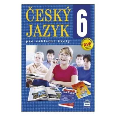 Český jazyk 6 pro základní školy - Eva Hošnová