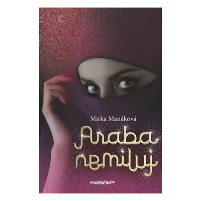 Araba nemiluj - Mirka Manáková