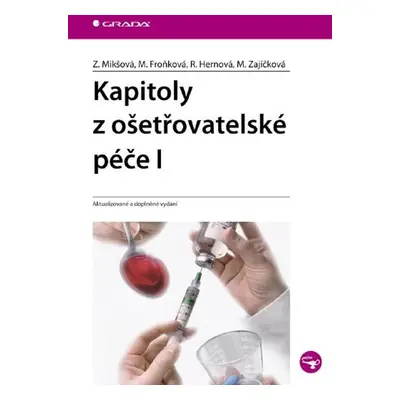 Kapitoly z ošetřovatelské péče I - Renáta Hernová