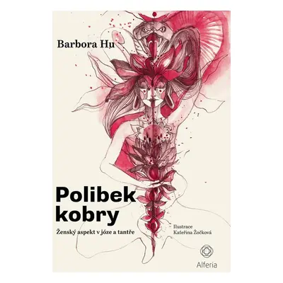 Polibek kobry - Kateřina Žočková