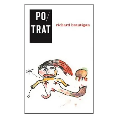 Potrat - Richard Brautigan