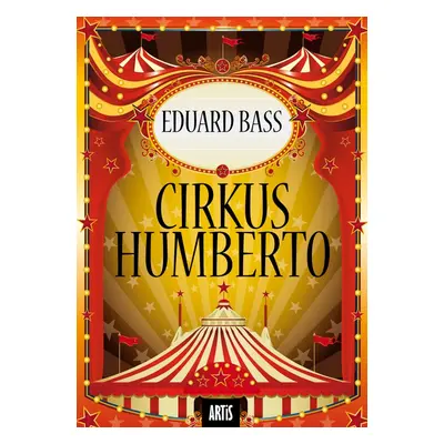 Cirkus Humberto - Eduard Bass