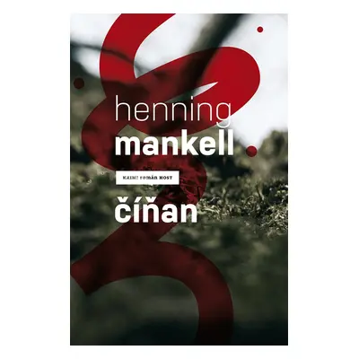 Číňan - Henning Mankell