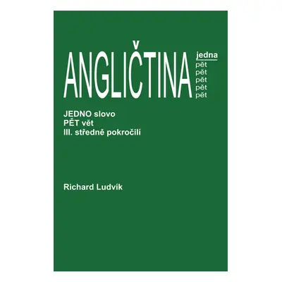 Angličtina jedna pět III. - Richard Ludvík