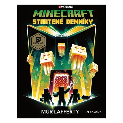 Minecraft: Stratené denníky - Mur Lafferty