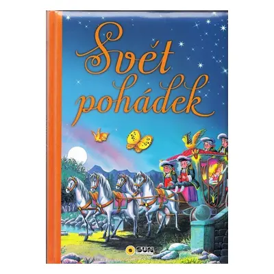 Svět pohádek - Autor Neuveden