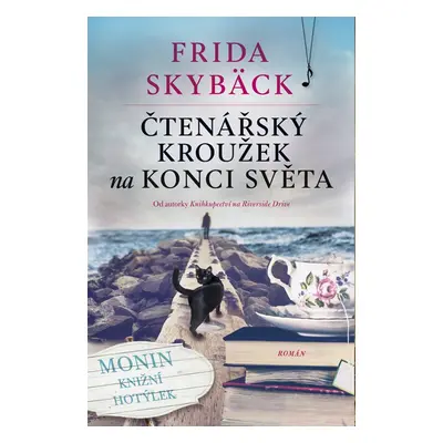 Čtenářský kroužek na konci světa - Frida Skybäck