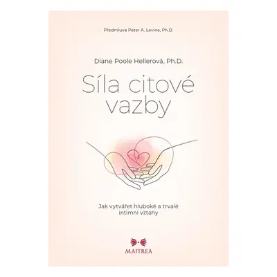 Síla citové vazby - Diane Poole Hellerová