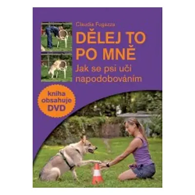 Dělej to po mně + DVD - Claudia Fugazza