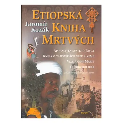 Etiopská kniha mrtvých - Jaromír Kozák