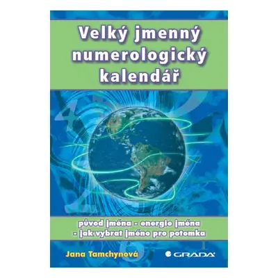 Velký jmenný numerologický kalendář - Jana Tamchynová