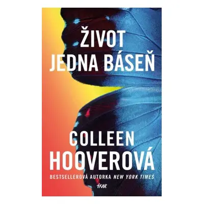 Život jedna báseň - Colleen Hoover