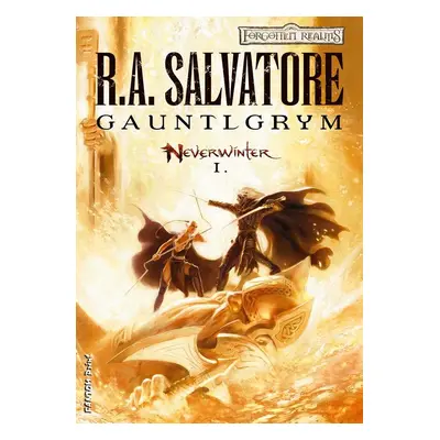 Gauntlgrym - R. A. Salvatore