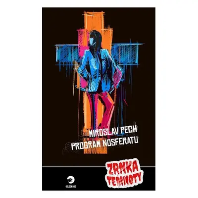 Program Nosferatu - Miroslav Pech