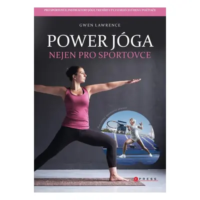 Power jóga - Gwen Lawrence